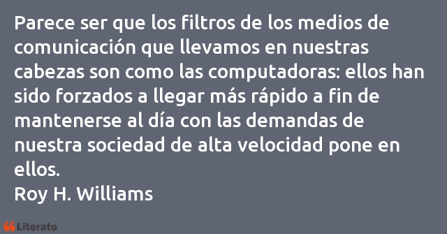 Frases de Roy H. Williams