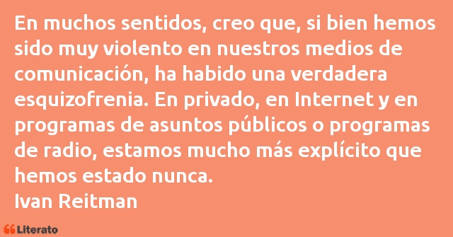 Frases de Ivan Reitman