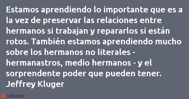 Frases de Jeffrey Kluger