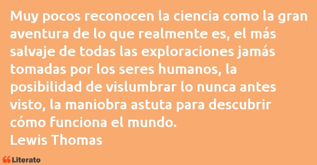 Frases de Lewis Thomas