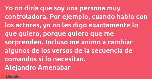 Frases de Alejandro Amenabar
