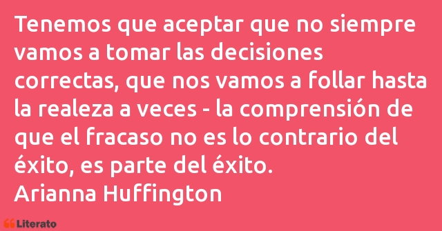 Frases de Arianna Huffington