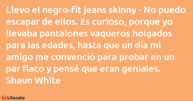 Frases de Shaun White