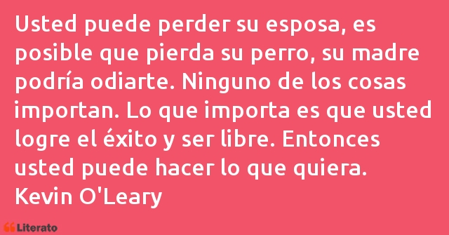 Frases de Kevin O'Leary