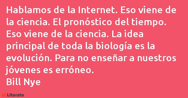 Frases de Bill Nye