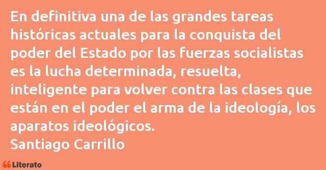 Frases de Santiago Carrillo