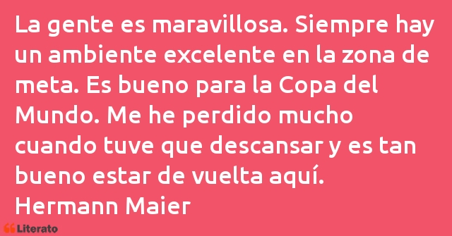 Frases de Hermann Maier