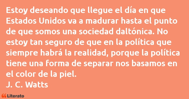 Frases de J. C. Watts