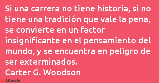 Frases de Carter G. Woodson