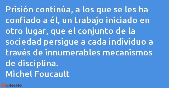 Frases de Michel Foucault