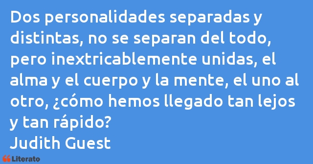 Frases de Judith Guest