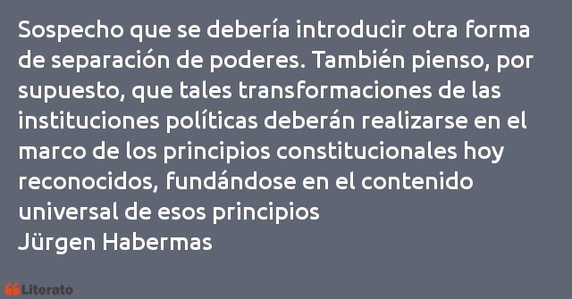 Frases de Jürgen Habermas