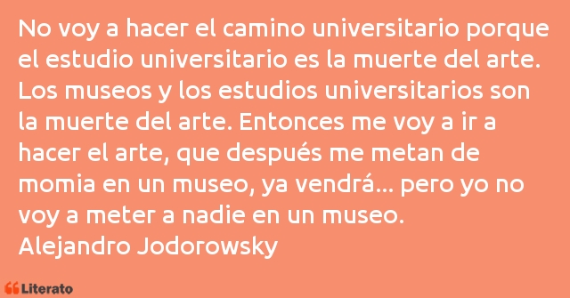 Frases de Alejandro Jodorowsky