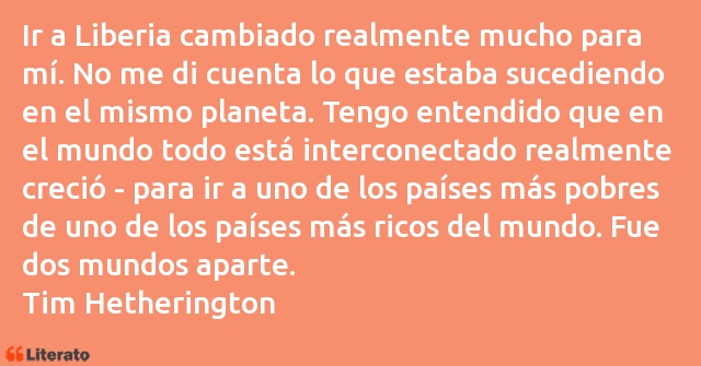 Frases de Tim Hetherington