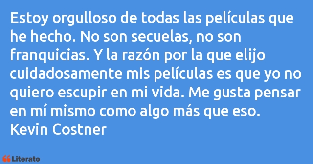 Frases de Kevin Costner