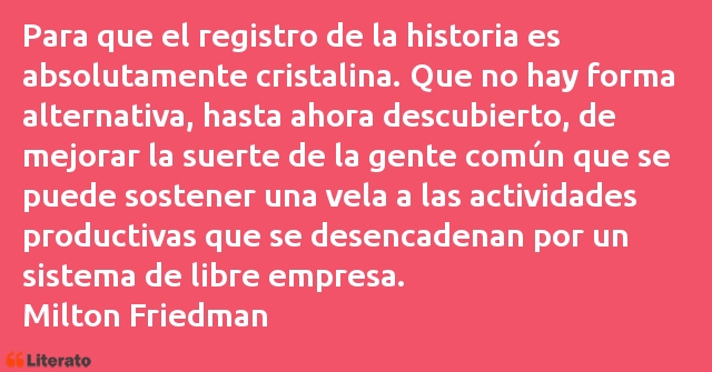 Frases de Milton Friedman