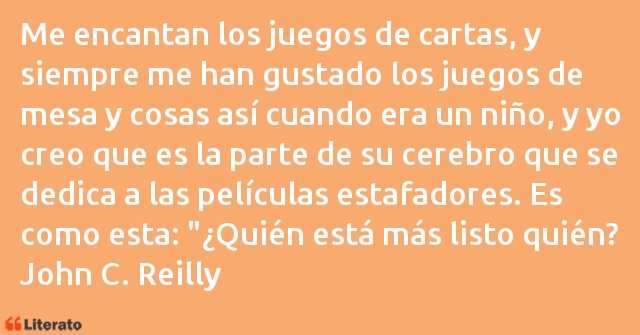 Frases de John C. Reilly