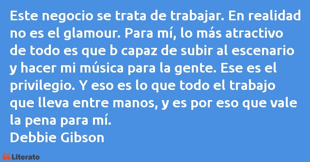 Frases de Debbie Gibson