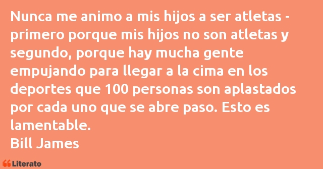 Frases de Bill James