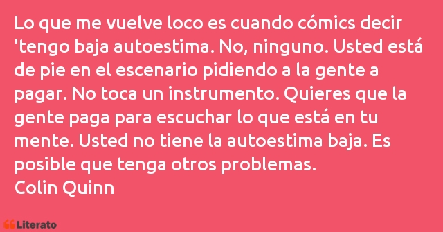 Frases de Colin Quinn