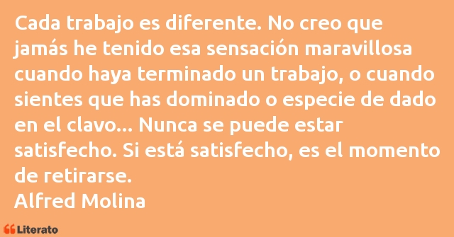 Frases de Alfred Molina