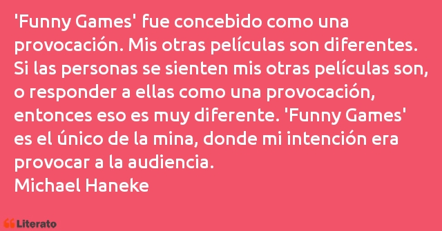 Frases de Michael Haneke