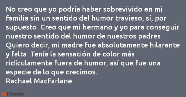 Frases de Rachael MacFarlane