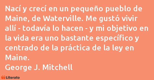 Frases de George J. Mitchell