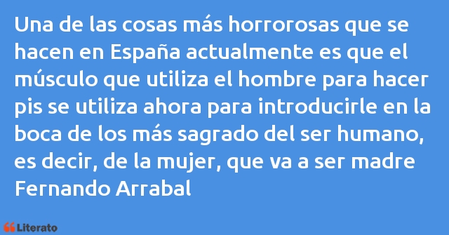 Frases de Fernando Arrabal