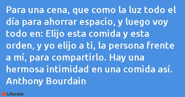 Frases de Anthony Bourdain