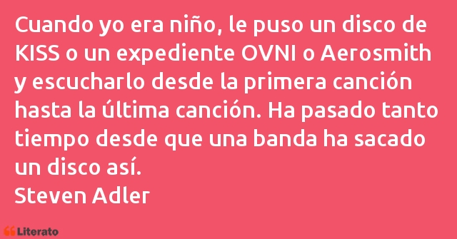 Frases de Steven Adler