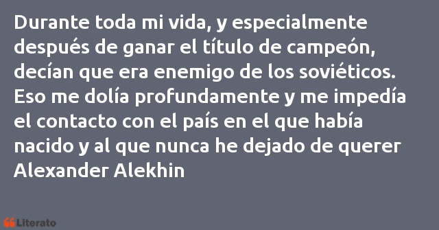 Frases de Alexander Alekhine