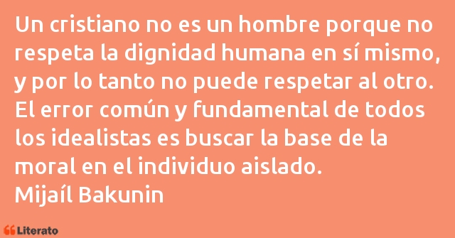 Frases de Mijaíl Bakunin