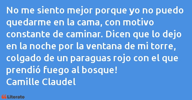 Frases de Camille Claudel