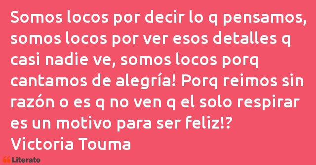 Frases de Victoria Touma