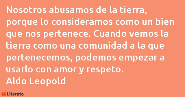 Frases de Aldo Leopold