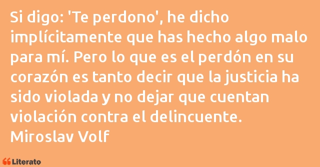 Frases de Miroslav Volf