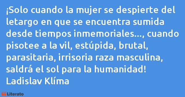 Frases de Ladislav Klíma