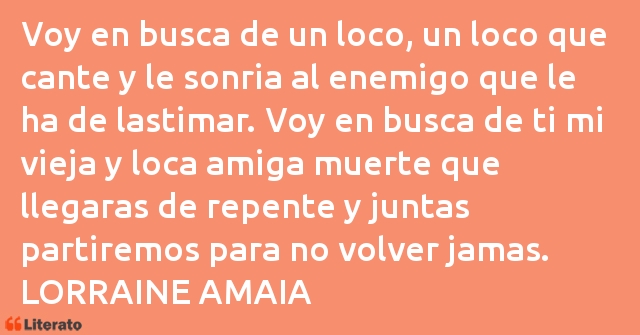 Frases de LORRAINE AMAIA