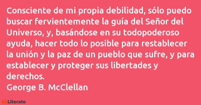 Frases de George B. McClellan