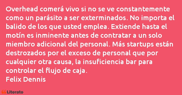 Frases de Felix Dennis