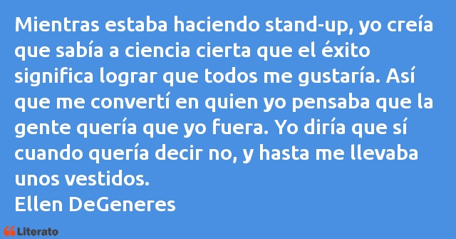 Frases de Ellen DeGeneres