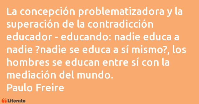 Frases de Paulo Freire