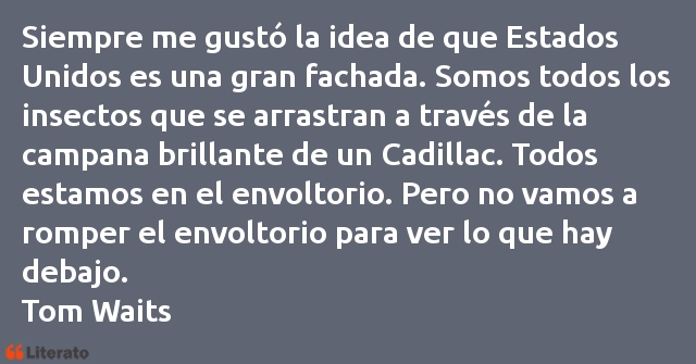 Frases de Tom Waits