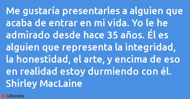 Frases de Shirley MacLaine