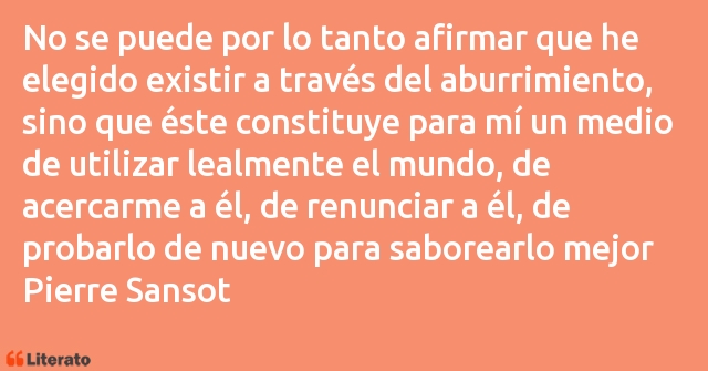 Frases de Pierre Sansot