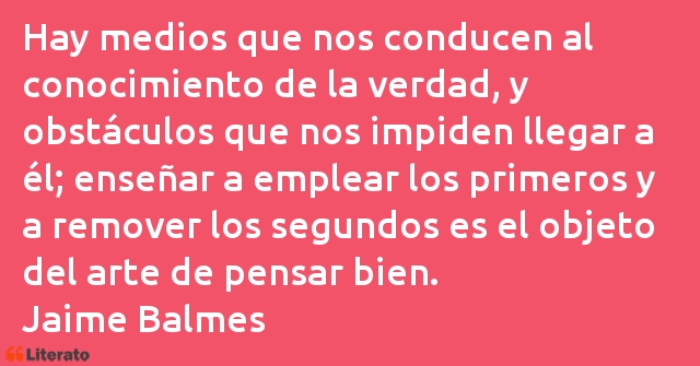 Frases de Jaime Balmes