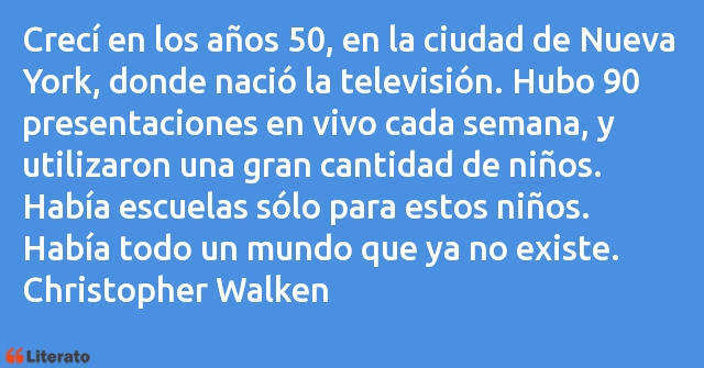 Frases de Christopher Walken