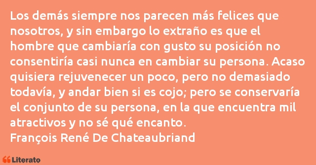 Frases de François René De Chateaubriand