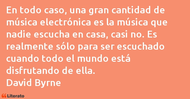 Frases de David Byrne